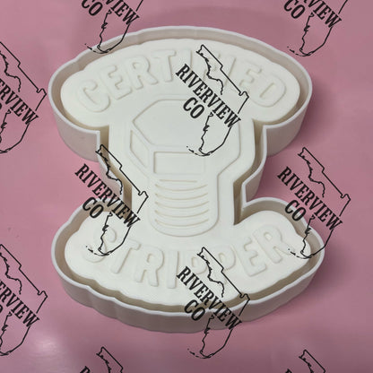 Certified stripper with a bolt car freshie mold