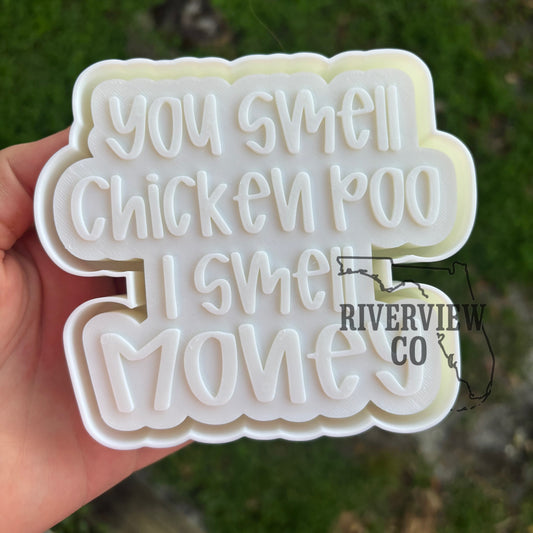 You smell chicken poo I smell money car freshie mold