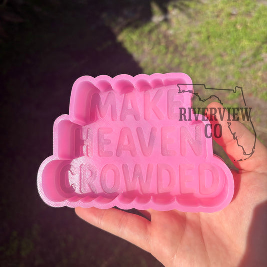 Make heaven crowded car freshie mold