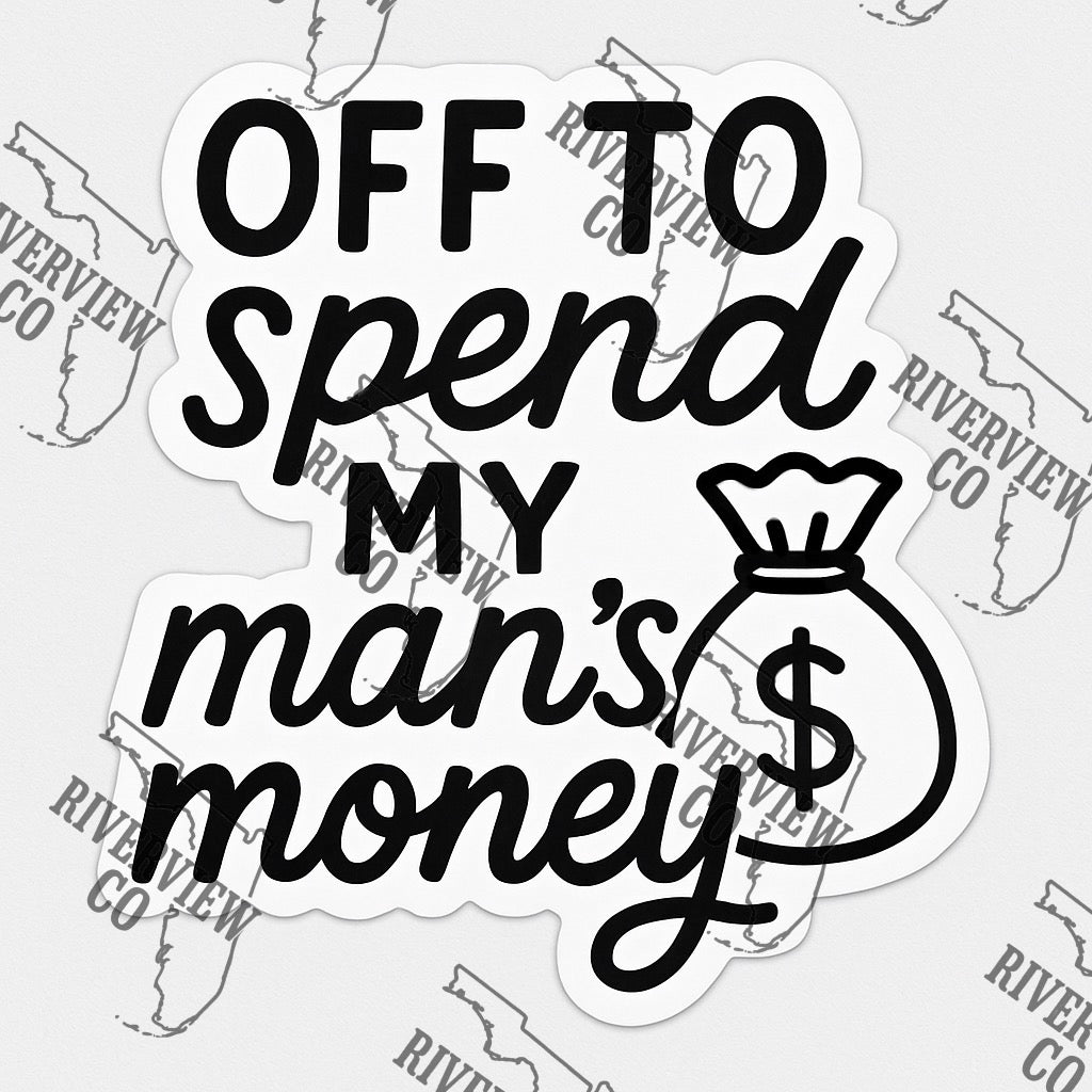 Off to spend my man’s money car freshie mold